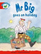Literacy Edition Storyworlds Stage 1, Fantasy World, Mr Big Goes On Holiday edito da Pearson Education Limited