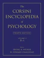The Corsini Encyclopedia of Psychology, Volume 2 di Irving B. Weiner, W. Edward Craighead edito da WILEY