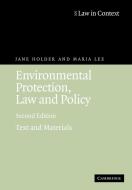 Environmental Protection, Law and Policy di Jane Holder, Maria Lee edito da Cambridge University Press