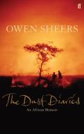 The Dust Diaries di Owen Sheers edito da Faber & Faber