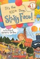 It's the 100th Day, Stinky Face! di Lisa McCourt edito da Turtleback Books