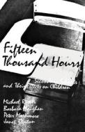 Fifteen Thousand Hours di Sir Michael Rutter, etc. edito da Harvard University Press