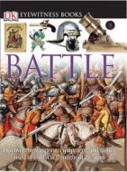 Battle di Richard Holmes edito da DK Publishing (Dorling Kindersley)