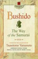 Bushido di Tsunetomo Yamamoto edito da Square One Publishers