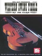 Western Swing Fiddle di Joe Carr edito da Mel Bay Music
