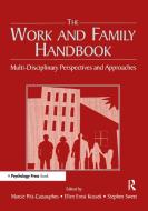 The Work and Family Handbook di Marcie Pitt-Catsouphes edito da Routledge