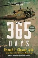 365 Days: 50th Anniversary Edition di Ronald J. Glasser edito da GEORGE BRAZILLER INC