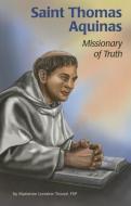 Saint Thomas Aquinas Ess di Marianne Trouve edito da PAULINE BOOKS & MEDIA