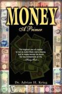 Money di Adrian Krieg edito da A2z Publications.com