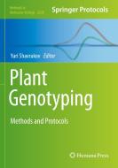 Plant Genotyping edito da Springer International Publishing