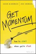 Get Momentum di Jason W. Womack edito da John Wiley & Sons