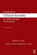 Handbook of Clinical Sexuality for Mental Health Professionals edito da Taylor & Francis Ltd