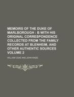 Memoirs Of The Duke Of Marlborough di William Coxe edito da Rarebooksclub.com