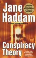 Conspiracy Theory di Jane Haddam edito da St. Martins Press-3PL