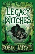 Legacy of Witches di Robin Jarvis edito da Egmont UK Limited