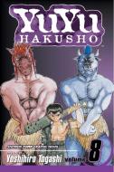 Yuyu Hakusho, Vol. 8 di Yoshihiro Togashi edito da VIZ LLC
