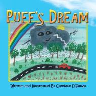 Puff's Dream di Candace D'Souza edito da Balboa Press