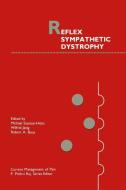 Reflex Sympathetic Dystrophy edito da Springer US