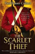 The Scarlet Thief di Paul Fraser Collard edito da Headline Publishing Group