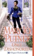 Once Dishonored di Mary Jo Putney edito da KENSINGTON PUB CORP