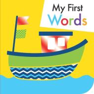 My First Words di Holly Brook-Piper edito da Little Bee Books