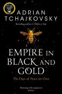 Empire In Black And Gold di Adrian Tchaikovsky edito da Pan Macmillan
