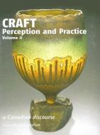 Craft Perception & Practice edito da Ronsdale Press