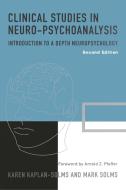 Clinical Studies in Neuro-Psychoanalysis di Karen Kaplan-Solms edito da Other Press