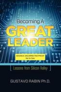 Becoming A Great Leader edito da Trade Select