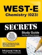WEST-E Chemistry (023) Secrets Study Guide edito da Mometrix Media LLC