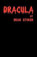 Dracula di Bram Stoker edito da Publishing In Motion
