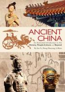 Ancient China di Zhaoyang Zhang, Yi Zou, Biyan Li edito da Shanghai Press