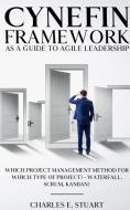 Cynefin-Framework as a Guide to Agile Leadership di Charles E. edito da Notion Press