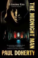The Midnight Man di Paul Doherty edito da Severn House Publishers Ltd