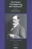 On Freud's On Beginning The Treatment di Gennaro Saragnano edito da Taylor & Francis Ltd