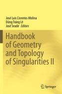 Handbook of Geometry and Topology of Singularities II edito da Springer International Publishing