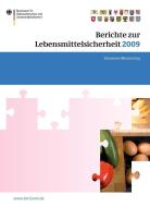 Berichte zur Lebensmittelsicherheit 2009 edito da Springer Basel AG