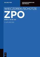 Zivilprozessordnung und Nebengesetze §§ 128-252 edito da Gruyter, Walter de GmbH