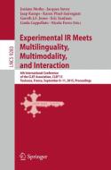 Experimental IR Meets Multilinguality, Multimodality, and Interaction edito da Springer-Verlag GmbH