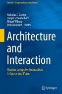 Architecture and Interaction edito da Springer-Verlag GmbH