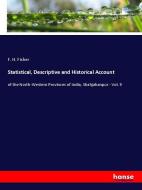 Statistical, Descriptive and Historical Account di F. H. Fisher edito da hansebooks