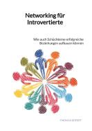 Networking für Introvertierte di Thomas Seifert edito da Jaltas Books