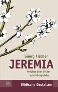 Jeremia di Georg Fischer edito da Evangelische Verlagsansta