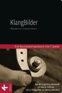 KlangBilder di Martin Schleske edito da Kösel-Verlag