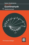 Grundlagen der Quantenphysik di Gerhard Heber, Gerhard Weber edito da Vieweg+Teubner Verlag