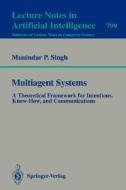 Multiagent Systems di Munidar P. Singh edito da Springer Berlin Heidelberg