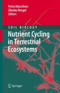 Nutrient Cycling in Terrestrial Ecosystems edito da Springer Berlin Heidelberg