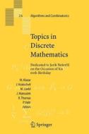 Topics in Discrete Mathematics edito da Springer Berlin Heidelberg