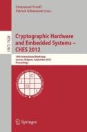 Cryptographic Hardware and Embedded Systems -- CHES 2012 edito da Springer Berlin Heidelberg