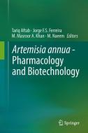 Artemisia annua - Pharmacology and Biotechnology edito da Springer-Verlag GmbH